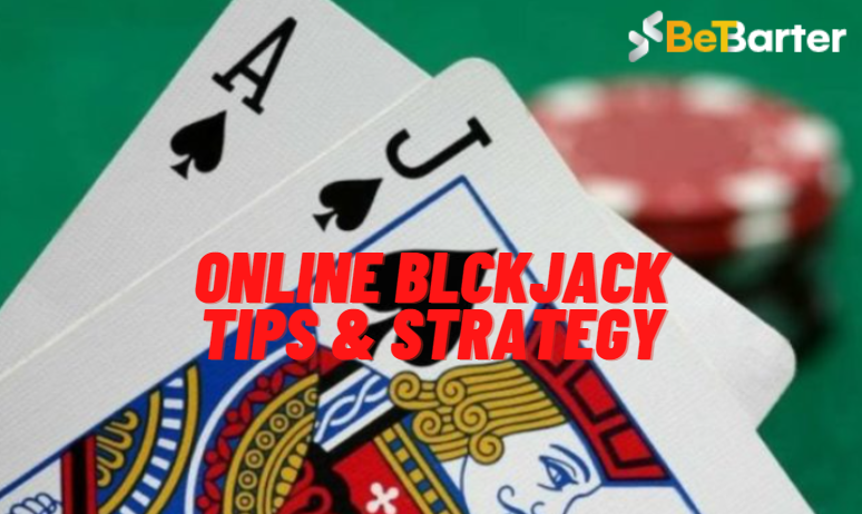 blackjack tips & strategy