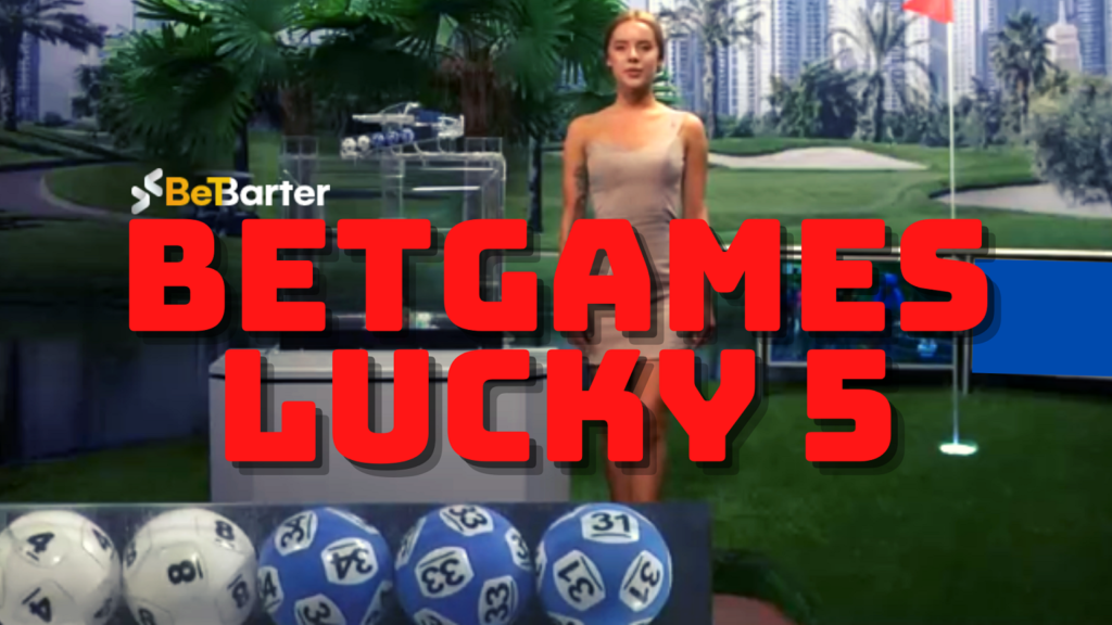 betgames lucky 5 guide in 2021