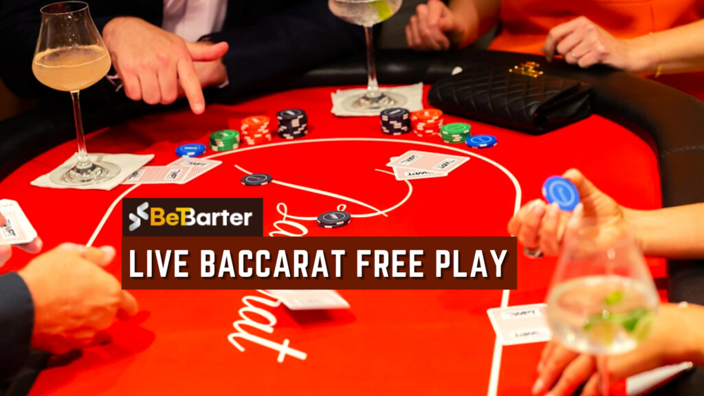 live baccarat free play